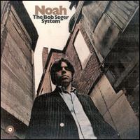 AlbumArt-Bob_Seger-Noah_%281969%29.jpg