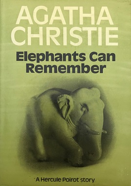Elephants_can_Remember_First_Edition_Cover_1972.jpg