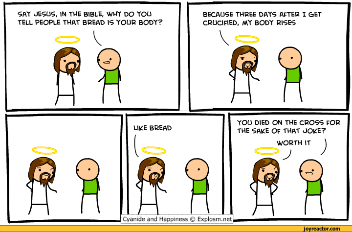 comics-Cyanide-and-Happiness-jesus-bread-379891.png